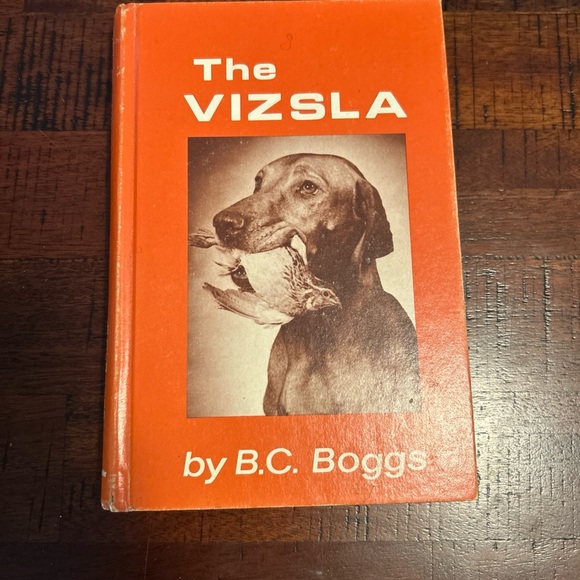 Other - The Vizsla by B.C. Boggs - Orange Hardcover